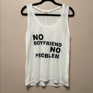 White No Boyfriend No Problem Tank Top